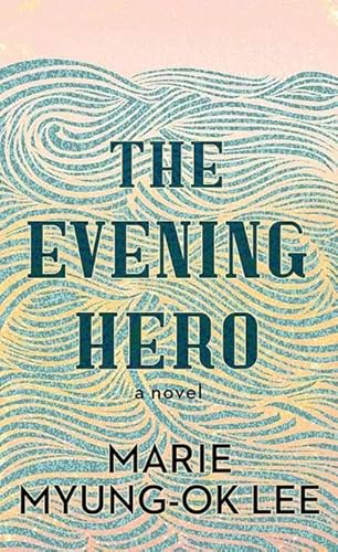 Imagen de archivo de The Evening Hero a la venta por Brickyard Books