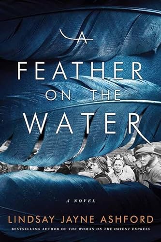 Beispielbild fr A Feather on the Water zum Verkauf von Better World Books