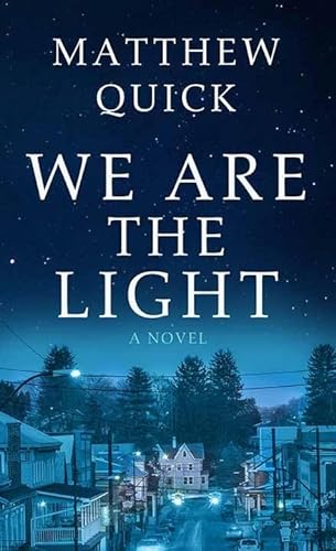 Stock image for We Are the Light for sale by Brickyard Books