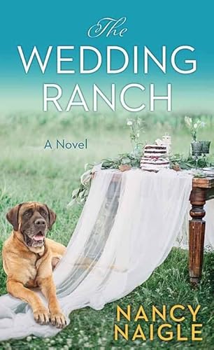 Beispielbild fr The Wedding Ranch zum Verkauf von Better World Books