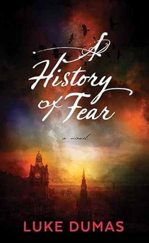 Beispielbild fr A History of Fear zum Verkauf von Books Unplugged