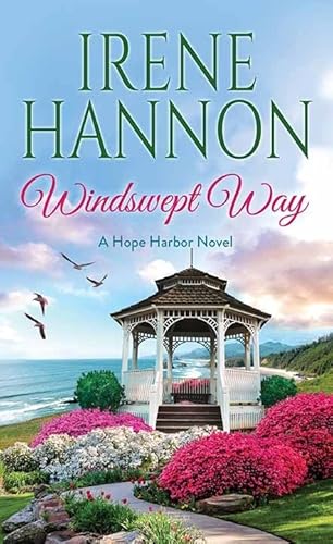 Stock image for Windswept Way: A Hope Harbor Novel for sale by ThriftBooks-Atlanta