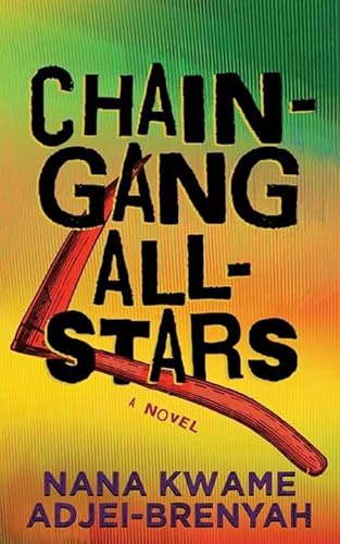 Beispielbild fr Chain-Gang All-Stars zum Verkauf von Dream Books Co.
