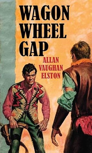 Imagen de archivo de Wagon Wheel Gap a la venta por PBShop.store US
