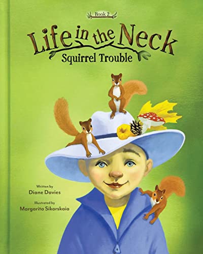 Beispielbild fr Life in the Neck: Squirrel Trouble [Soft Cover ] zum Verkauf von booksXpress