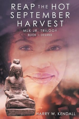 9781638129165: Reap the Hot September Harvest: Book 1: Desiree