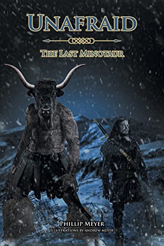 Beispielbild fr UNAFRAID: The Last Minotaur zum Verkauf von GreatBookPrices