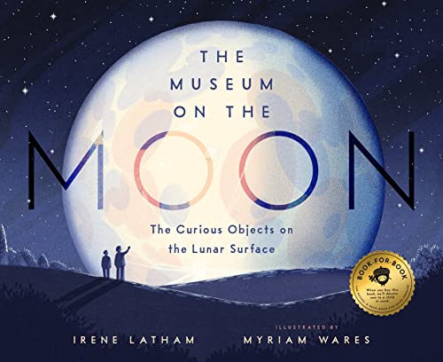 9781638192039: The Museum on the Moon: The Curious Objects on the Lunar Surface