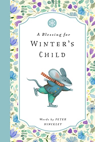 Stock image for A Blessing for Winter's Child for sale by ThriftBooks-Dallas