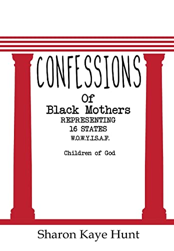 Stock image for Confessions of Black Mothers for sale by Lucky's Textbooks