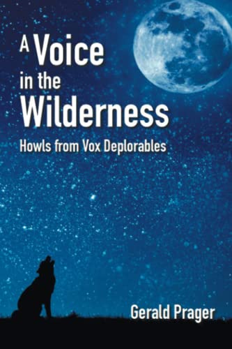 9781638214359: A Voice in the Wilderness: Howls from Vox Deplorables