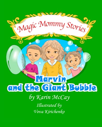 Beispielbild fr Marvin and the Giant Bubble (Magic Mommy Stories) zum Verkauf von Books Unplugged