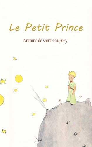 Stock image for Le Petit Prince for sale by ThriftBooks-Reno