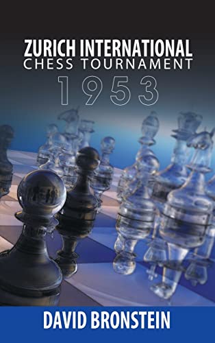 Stock image for Zurich International Chess Tournament, 1953 for sale by Hafa Adai Books