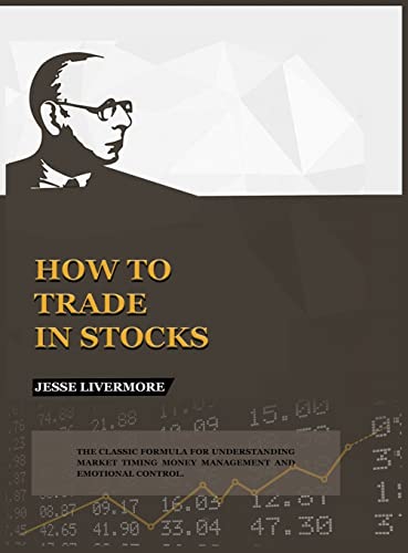 Stock image for How to Trade In Stocks for sale by GreatBookPrices