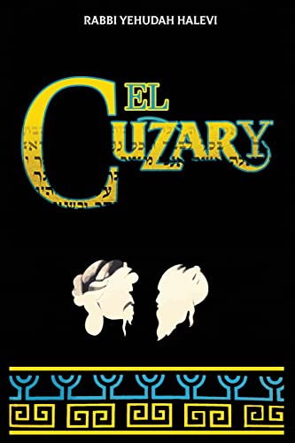 9781638233381: El Cuzary: Libro de la prueba y de la demostracion en defensa del Judaismo (Spanish Edition)