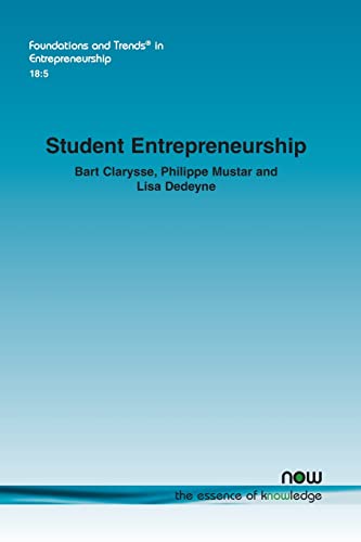 9781638280125: Student Entrepreneurship: Reflections and Future Avenues for Research (Foundations and Trends in Entrepreneurship)