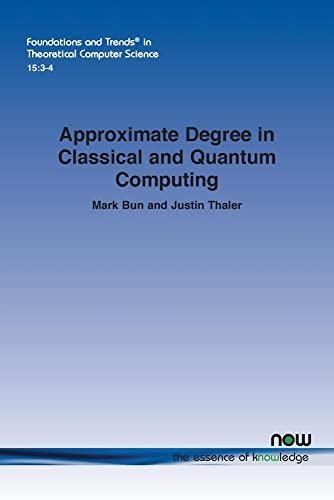 Beispielbild fr Approximate Degree in Classical and Quantum Computing zum Verkauf von Buchpark