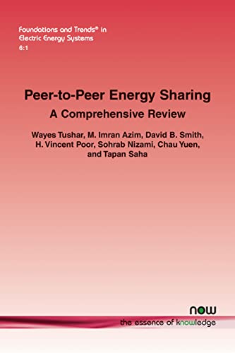 9781638281566: Peer-to-Peer Energy Sharing: A Comprehensive Review (Foundations and Trends in Electric Energy Systems)