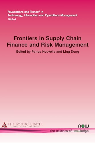 Stock image for Frontiers in Supply Chain Finance and Risk Management (Foundations and Trends in Technology, Information and Operations Management) for sale by Revaluation Books