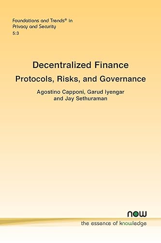 9781638282709: Decentralized Finance: Protocols, Risks, and Governance
