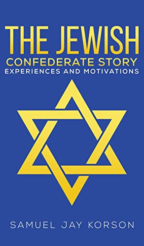 Stock image for The Jewish Confederate Story for sale by PBShop.store US