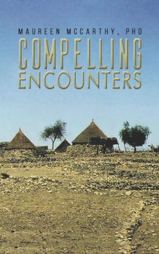 Stock image for Compelling Encounters for sale by GreatBookPrices