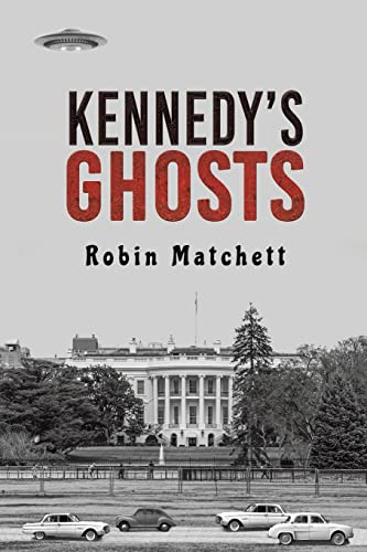 Imagen de archivo de Kennedy's Ghosts a la venta por GreatBookPrices