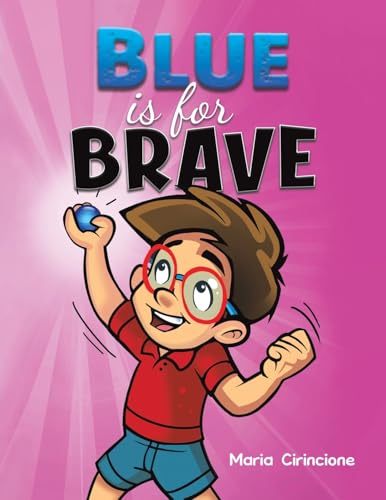 Stock image for Blue is for Brave for sale by GreatBookPrices