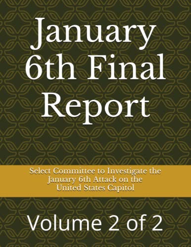 Stock image for January 6th Final Report: Volume 2 of 2 for sale by GF Books, Inc.