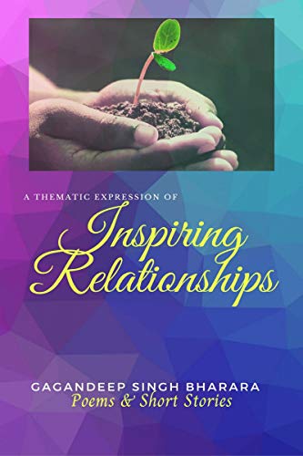 Stock image for Inspiring Relationships: A thematic expression for sale by GF Books, Inc.