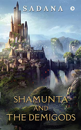 Stock image for Shamunta and the Demigods for sale by Chiron Media