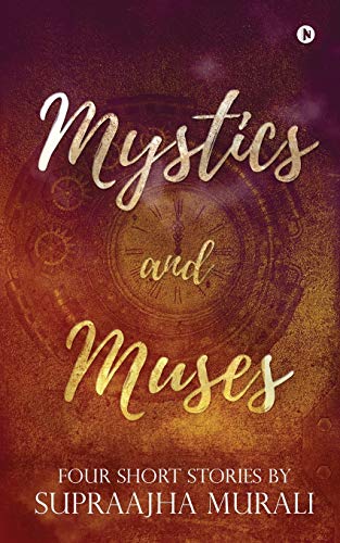 Stock image for Mystics and Muses: Four Short Stories by for sale by Chiron Media