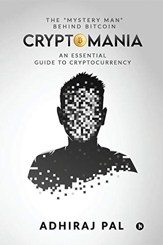 Stock image for Cryptomania: An Essential Guide to Cryptocurrency for sale by Chiron Media