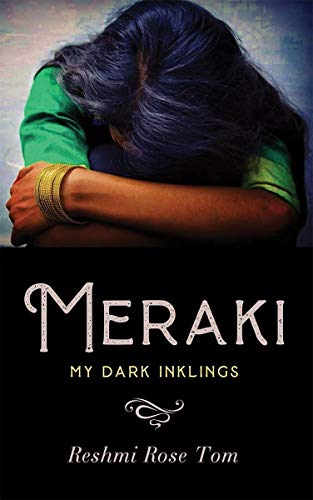 Stock image for Meraki: My Dark Inklings for sale by GF Books, Inc.