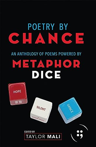 Stock image for Poetry By Chance: An Anthology of Poems Powered by Metaphor Dice (Button Poetry) for sale by Books From California