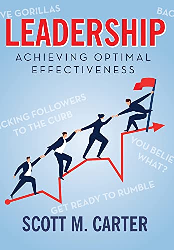 Stock image for Leadership: Achieving Optimal Effectiveness for sale by Red's Corner LLC