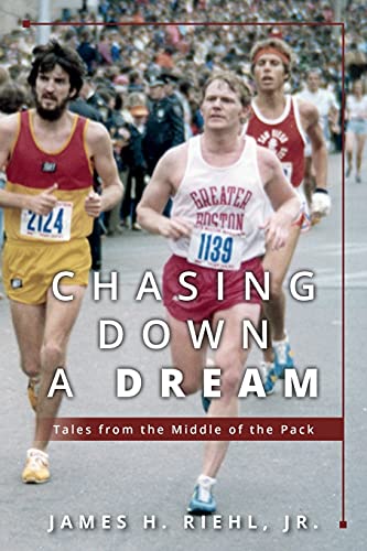 Imagen de archivo de Chasing Down A Dream: Tales from the Middle of the Pack a la venta por Decluttr