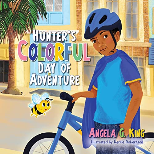 

Hunter's Colorful Day of Adventure (Paperback or Softback)