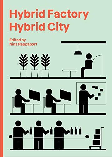 Beispielbild fr Hybrid Factory, Hybrid City zum Verkauf von Blackwell's