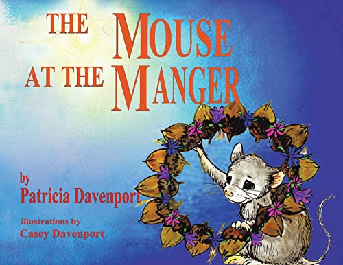 Stock image for The Mouse at the Manger for sale by GF Books, Inc.