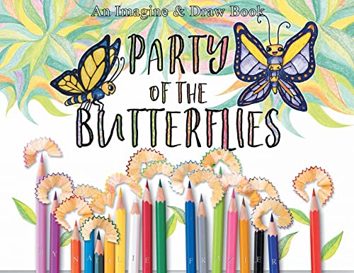 9781638449744: Party of the Butterflies (An Imagine & Draw Book)