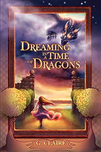 9781638487418: Dreaming in a Time of Dragons: 1