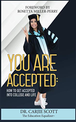 Beispielbild fr You Are Accepted: How to Get Accepted into College and Life zum Verkauf von Books From California