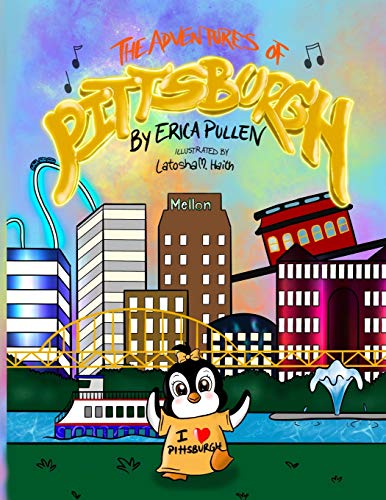 Stock image for The Adventures of Pittsburgh for sale by GreatBookPrices