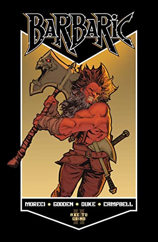 Stock image for Barbaric Vol. 2: Axe to Grind (2) for sale by GF Books, Inc.