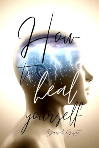 Stock image for How To Heal Yourself for sale by Ria Christie Collections