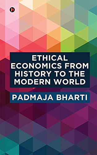Stock image for Ethical Economics from History to the Modern World for sale by PBShop.store US