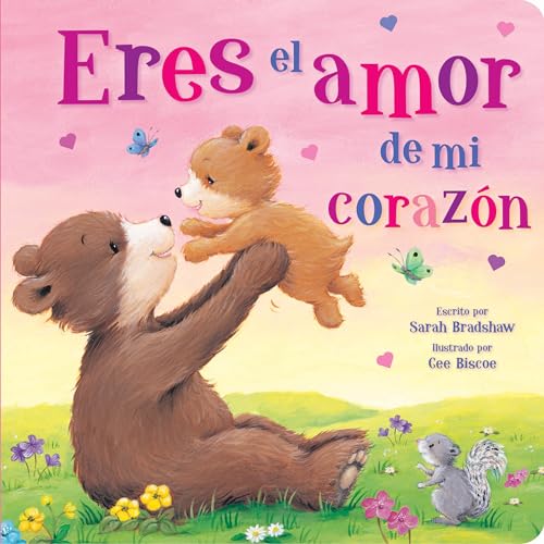 Imagen de archivo de Eres El Amor de me Corazn (You Are the Love in My Heart) (Spanish Edition) - Un Libro Entraable de Amor para Nias y Nios (An Endearing Book of Love for Girls and Boys) (Tender Moments) a la venta por Lakeside Books