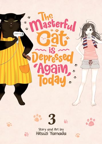 9781638581178: The Masterful Cat Is Depressed Again Today Vol. 3